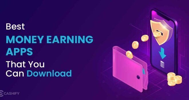 Real Apps for Earning Money: A Guide to Legit Ways to Make Cash
