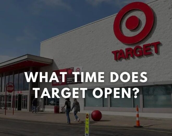 What Time Does Target Open? Unlocking Store Hours for Seamless Shopping