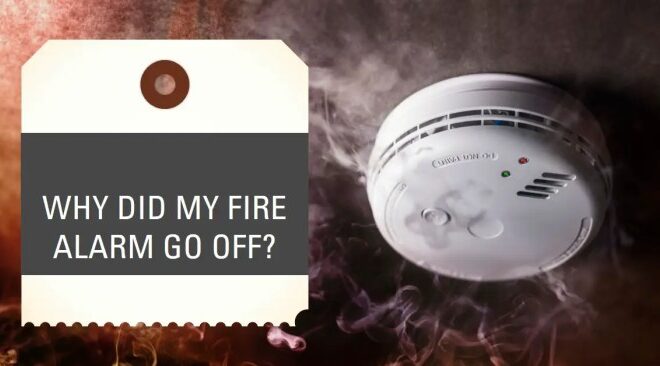 Why Did My Fire Alarm Randomly Go Off in the Middle of the Night?